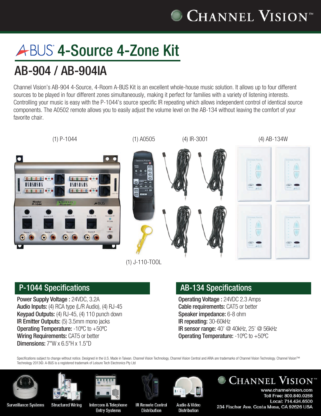 Channel Vision AB-904 kit contents: P-1044 controller, A0505 remote, IR-3001 emitters, AB-134W keypads, and J-110 tool