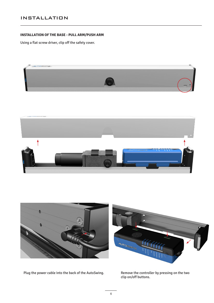 AutoSwing base installation — removing safety cover, plugging in power cable, removing controller