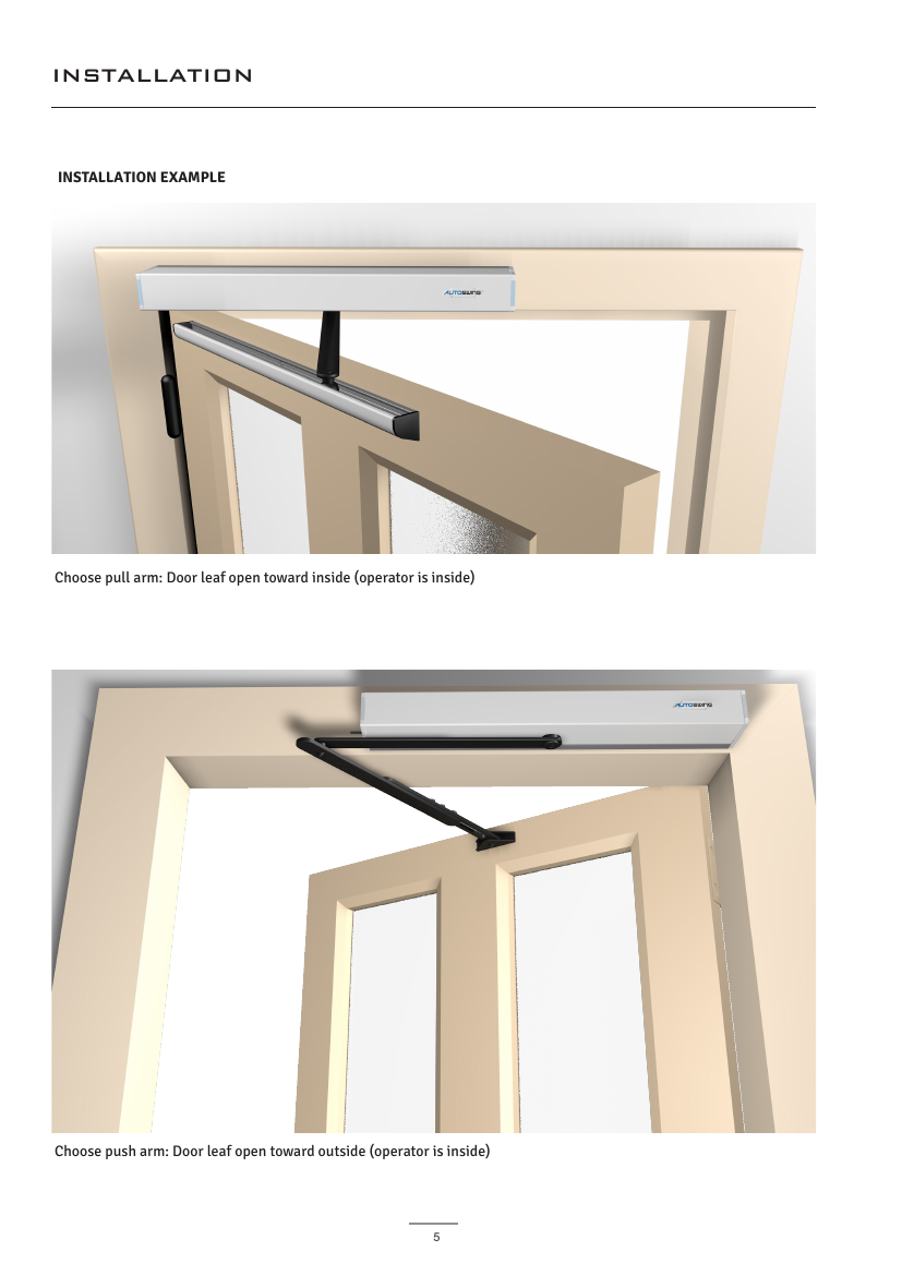 AutoSwing installation orientation diagram — pull arm for inward-opening doors, push arm for outward-opening doors