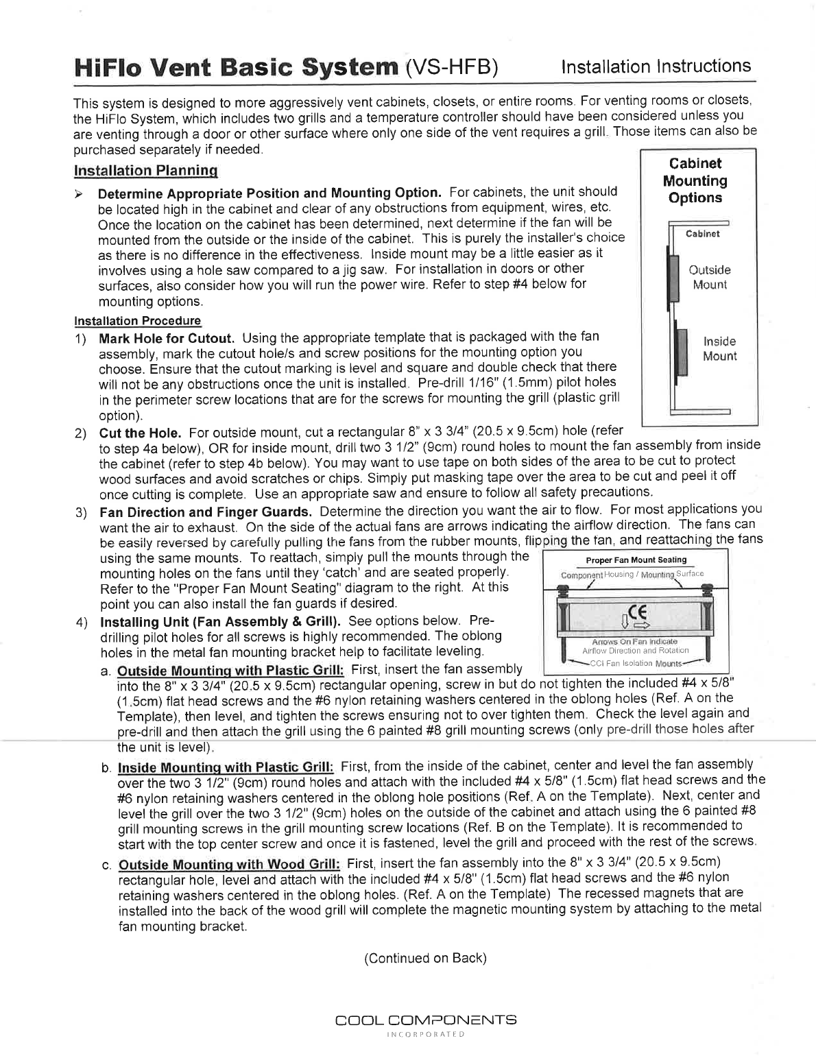 Cabinet mounting options and proper fan mount seating diagram