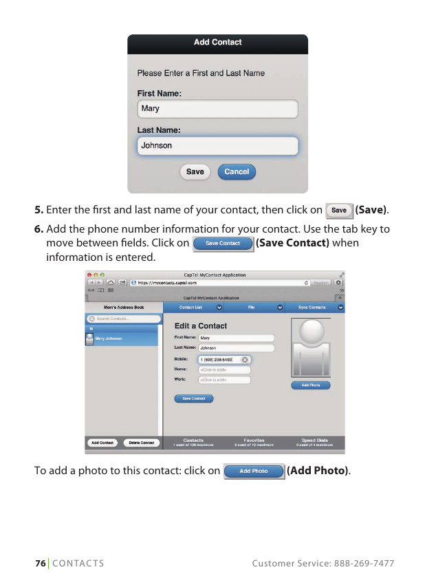 CapTel MyContact application Add Contact dialog for name entry, followed by Edit a Contact screen with phone number fields and Add Photo option