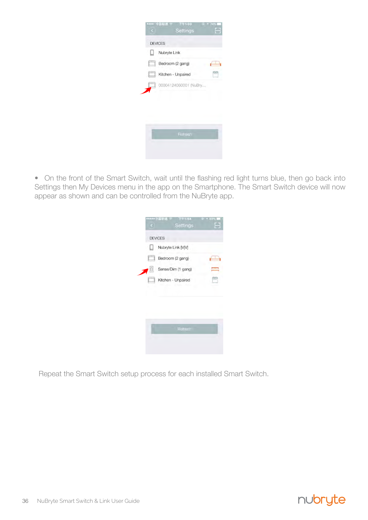 NuBryte mobile app screenshots showing an unpaired device in the device list, then the same device successfully paired and labeled Sense/Dim (1 gang)